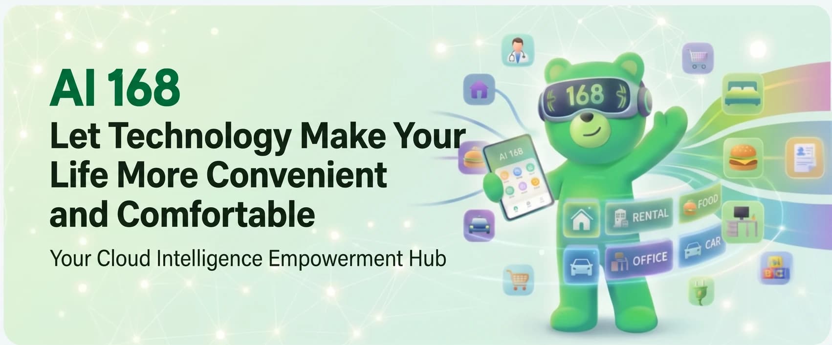 AI 168 Let Technology Make Your Life More Convenient and Comfortable
